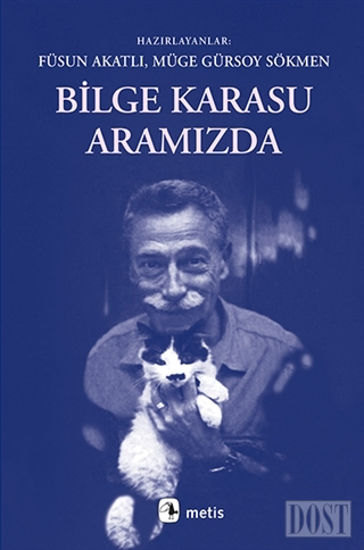 Bilge Karasu Aramızda